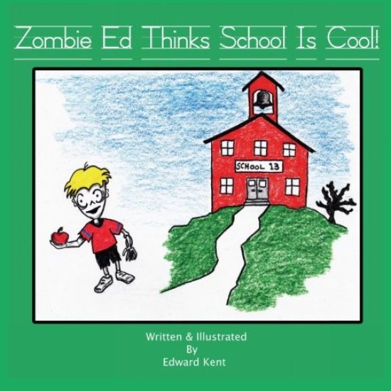 Zombie Ed Thinks School Is Cool!