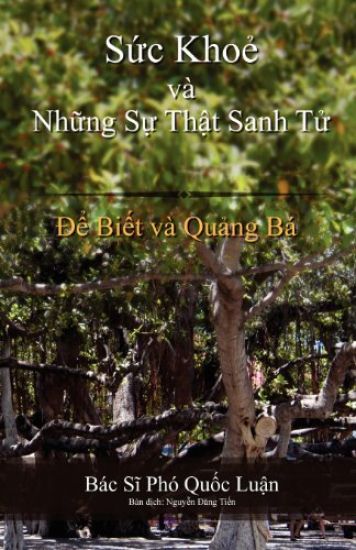 Sức Khoẻ và Những Sự Thật Sanh Tử