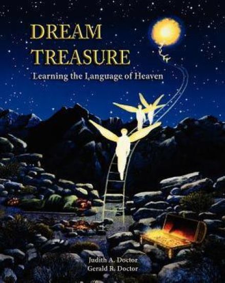 Dream Treasure: Learning the Language of Heaven