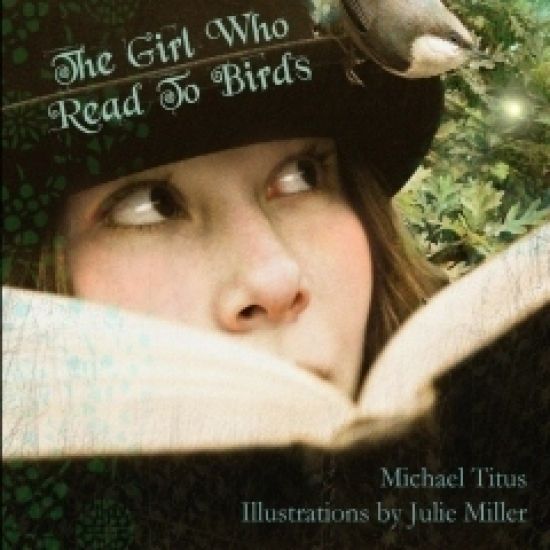 The Girl Who Read To Birds