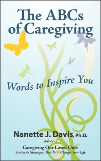 The ABCs of Caregiving: Words to Inspire You