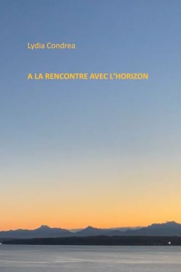 a la Rencontre Avec l'Horizon