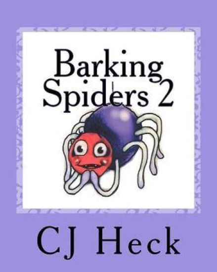 Barking Spiders 2: Poetry for Children