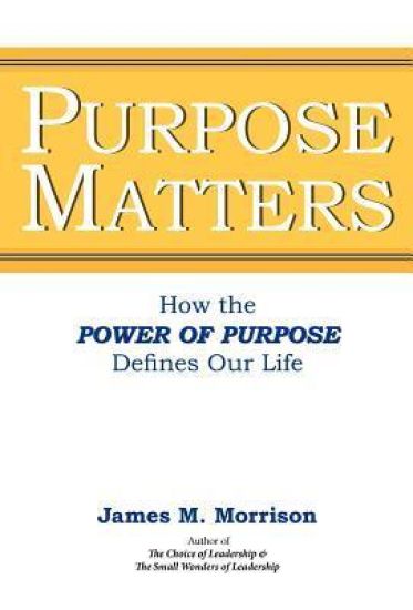 Purpose Matters