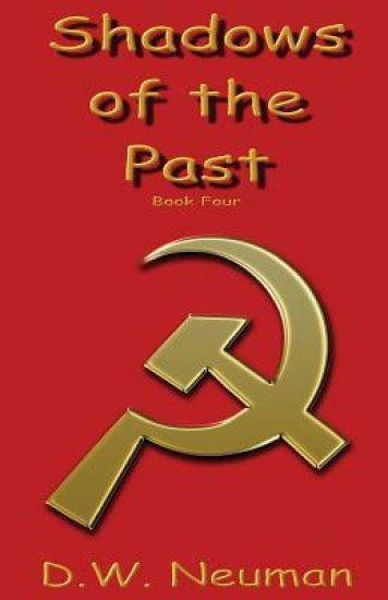 Shadows of the Past: Book Four
