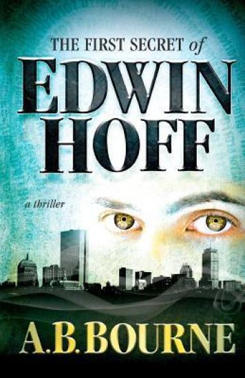 The First Secret of Edwin Hoff