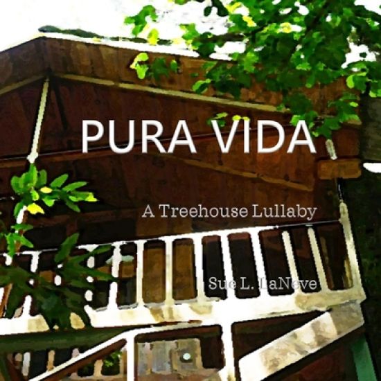 Pura Vida: A Treehouse Lullaby