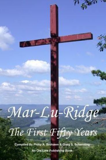 Mar-Lu-Ridge: The First Fifty Years