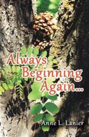 Always Beginning Again...