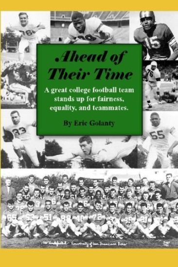Ahead of Their Time: A great college football team stands up for fairness, equality, and teammates