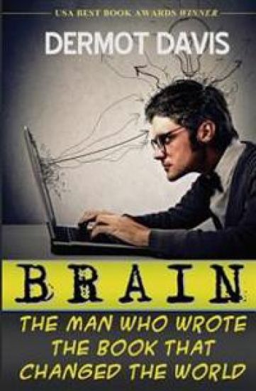 Brain: The Man Who Wrote the Book That Changed the World