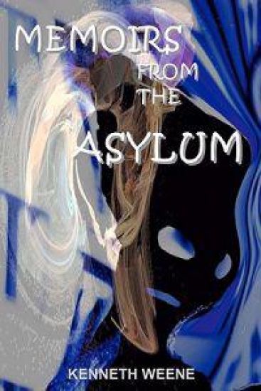 Memoirs from the Asylum