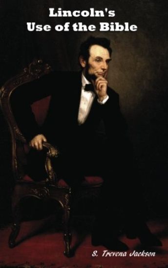 Lincoln's Use of the Bible
