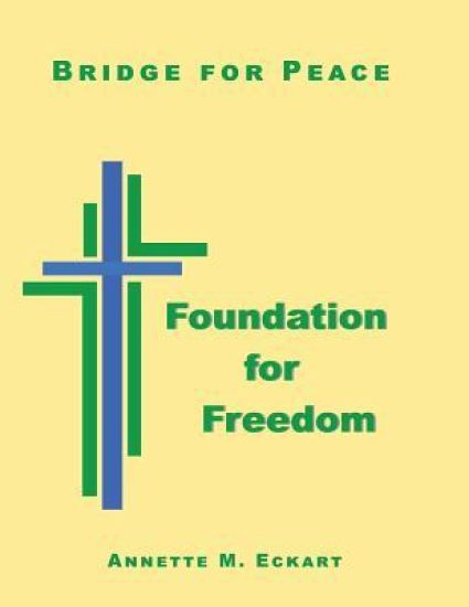 Foundation for Freedom: A Course in Deliverance
