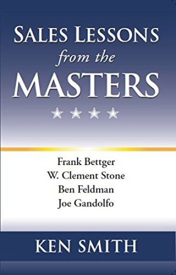 Sales Lessons from the Masters
