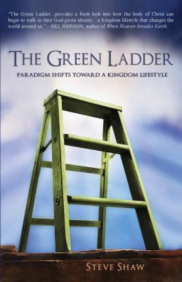The Green Ladder: Paradigm Shifts Toward a Kingdom Lifestyle