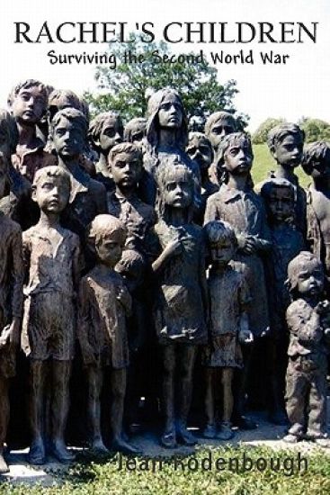 Rachel's Children: Surviving the Second World War
