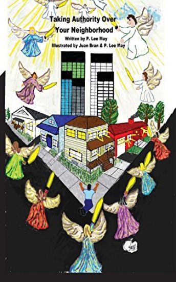 Taking Authority Over Your Neighborhood