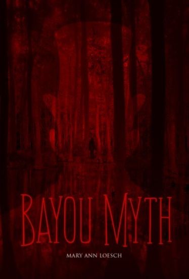Bayou Myth