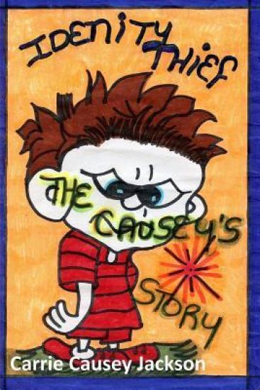 Identity Thief: The Causey's Story