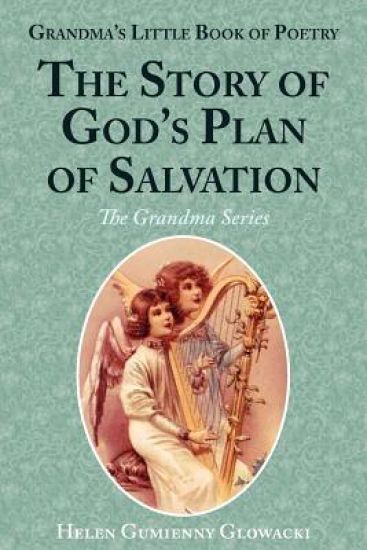 The Story of God's Plan of Salvation