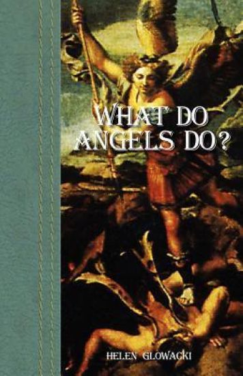 What Do Angels Do?