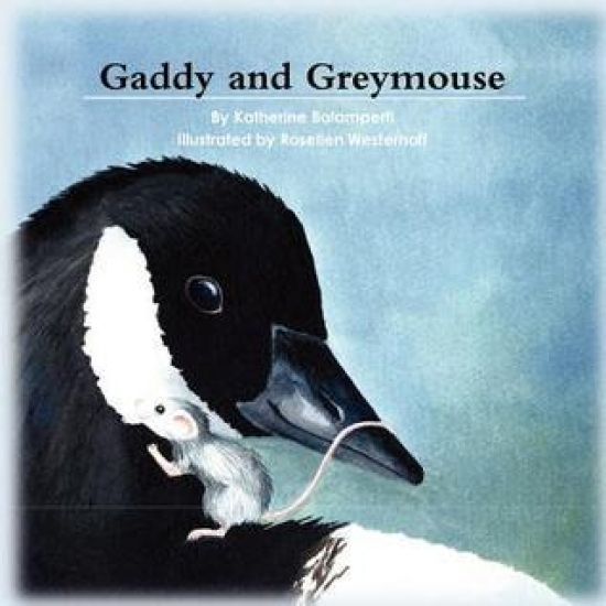 Gaddy and Greymouse