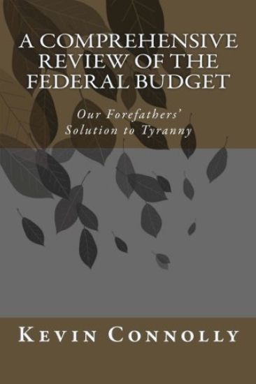 A Comprehensive Review of the Federal Budget