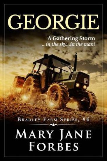 Georgie: A Gathering Storm... in the Sky... in the Man!