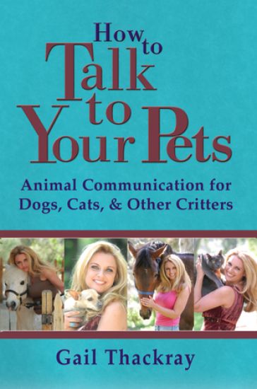 How to Talk to Your Pets