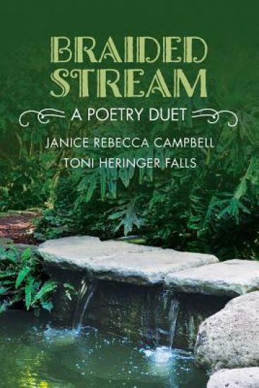 Braided Stream: A Poetry Duet