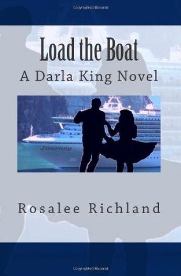 Load the Boat: A Darla King Novel