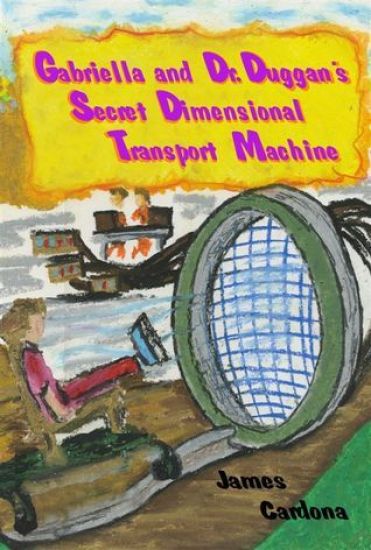 Gabriella and Dr. Duggan's Secret Dimensional Transport Machine