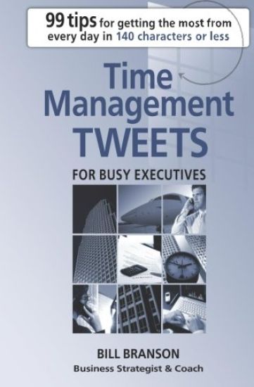 Time Management Tweets for Busy Executives