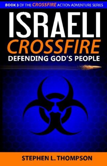 Israeli Crossfire: Defending God's People