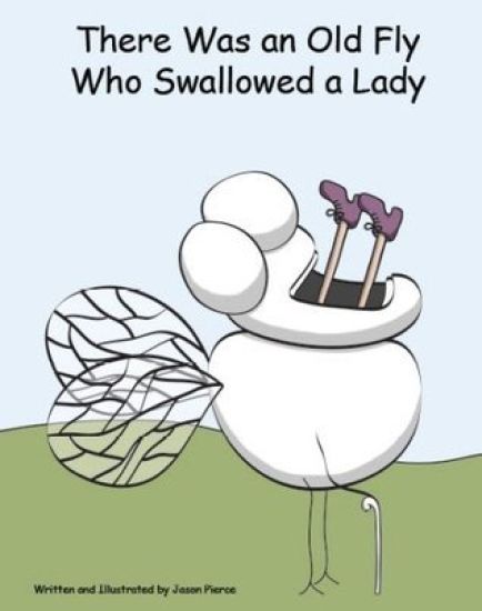 There Was an Old Fly Who Swallowed a Lady