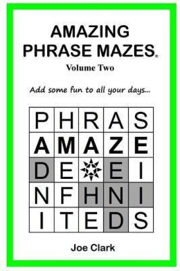 Amazing Phrase Mazes - Vol 2