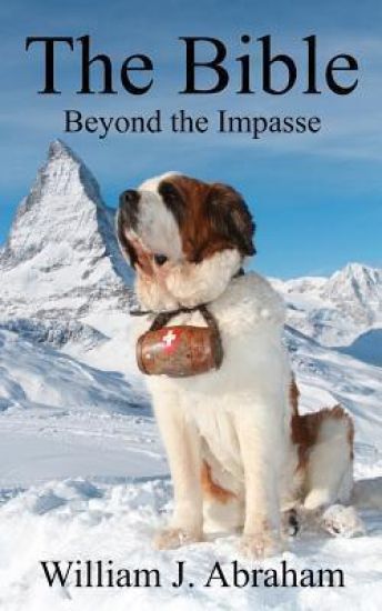 The Bible: Beyond the Impasse