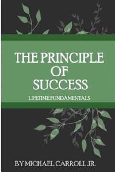 The Principle of Success: Lifetime Fundamentals