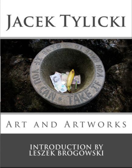 Jacek Tylicki: Art and Artworks