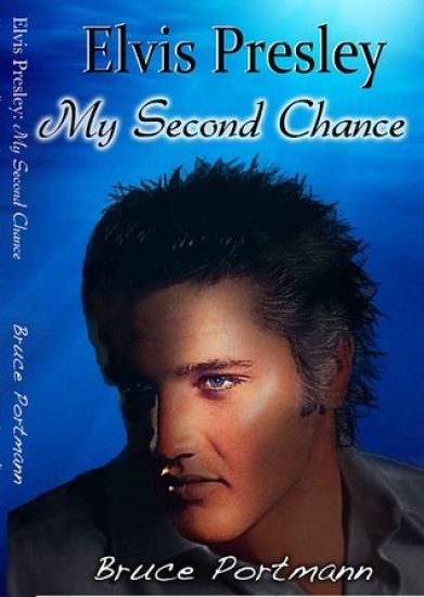 Elvis Presley: My Second Chance