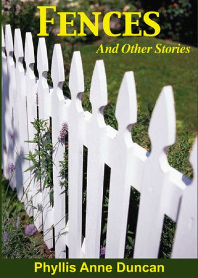 Fences and Other Stories