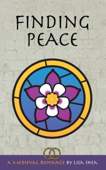 Finding Peace - A Medieval Romance