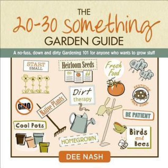 The 20-30 Something Garden Guide