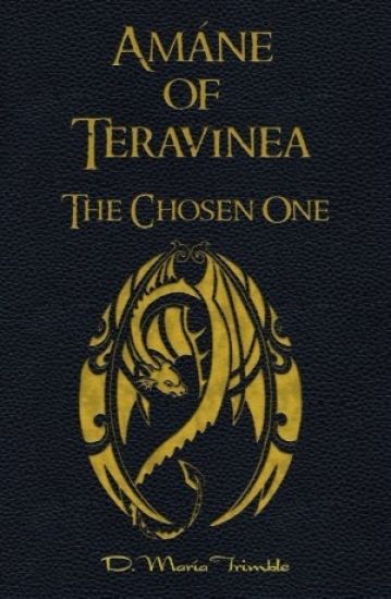 Amáne of Teravinea - The Chosen One