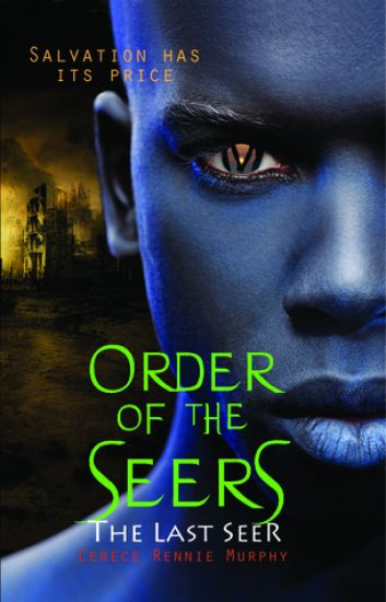 Order of the Seers: The Last Seer