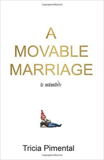 A Movable Marriage: A Memoir