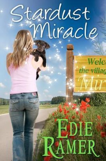 Stardust Miracle: A Miracle Interrupted Novel
