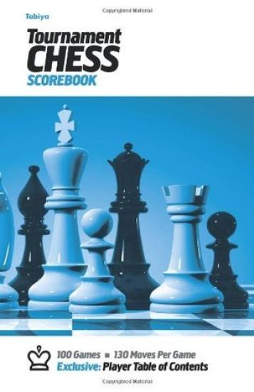 Tabiya Tournament Chess Scorebook: Cover Style: White with Blue Graphic