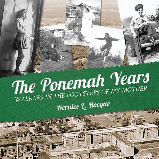 The Ponemah Years: Walking in the Footsteps of My Mother